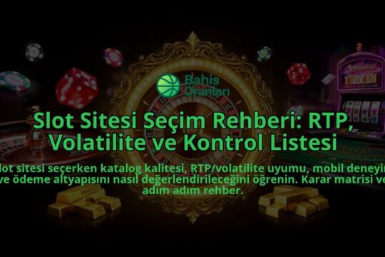 Slot-Sitesi-Secim-Rehberi-RTP-Volatilite-ve-Kontrol-Listesi-overlay-1788110588.jpg
