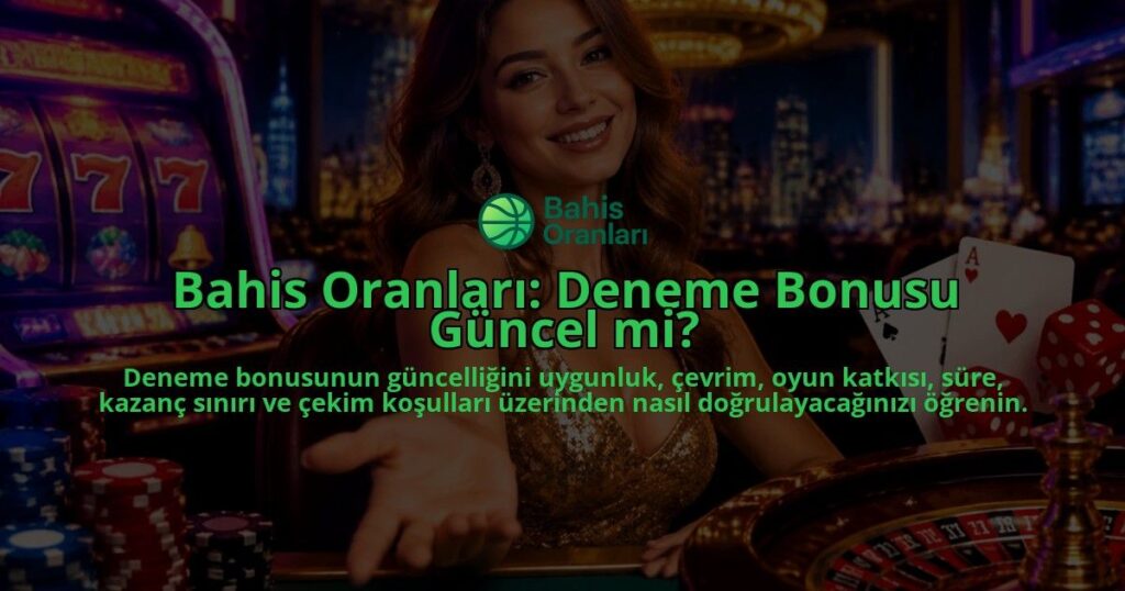 Bahis-Oranlari-Deneme-Bonusu-Guncel-mi-overlay-1788735336.jpg